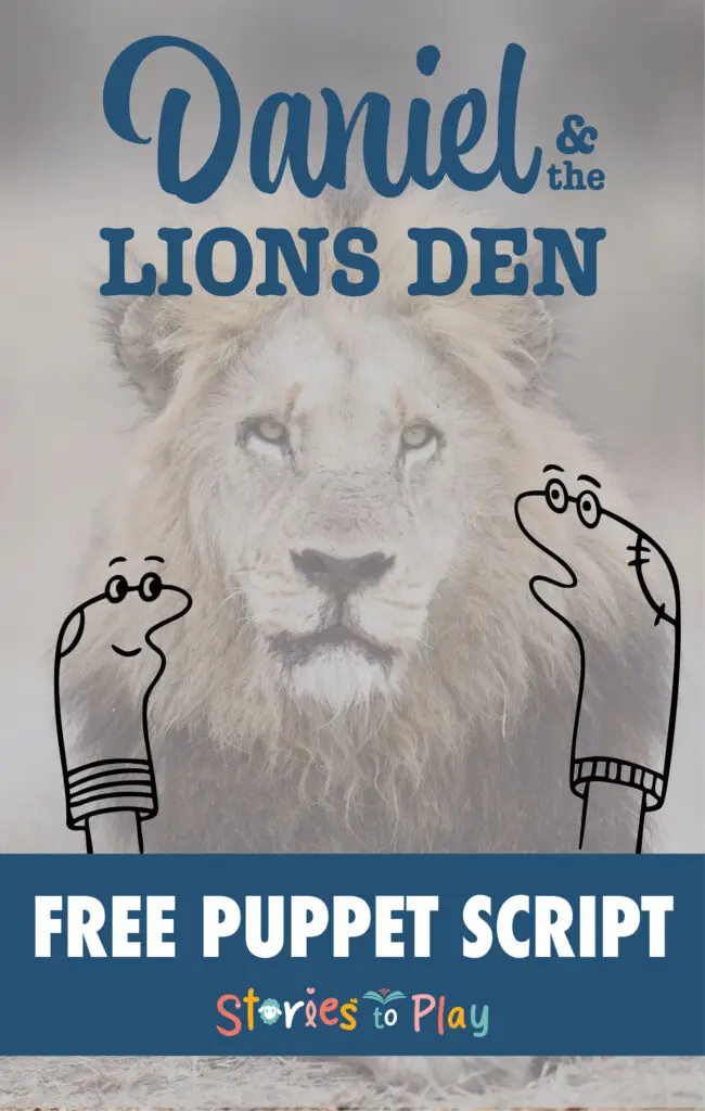 Free Puppet Script: Daniel and the Roaring Rescue